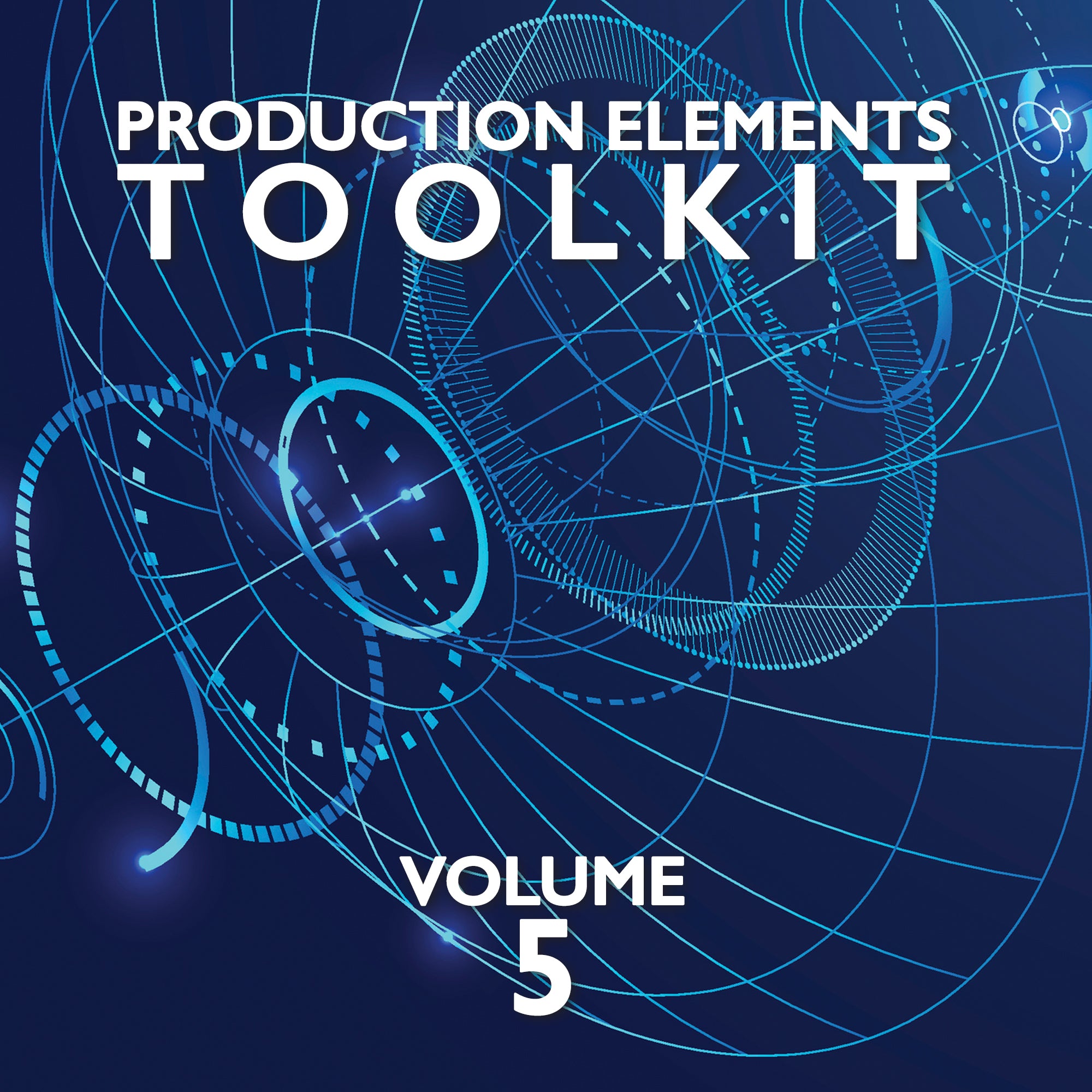Production Elements Toolkit Volume 5