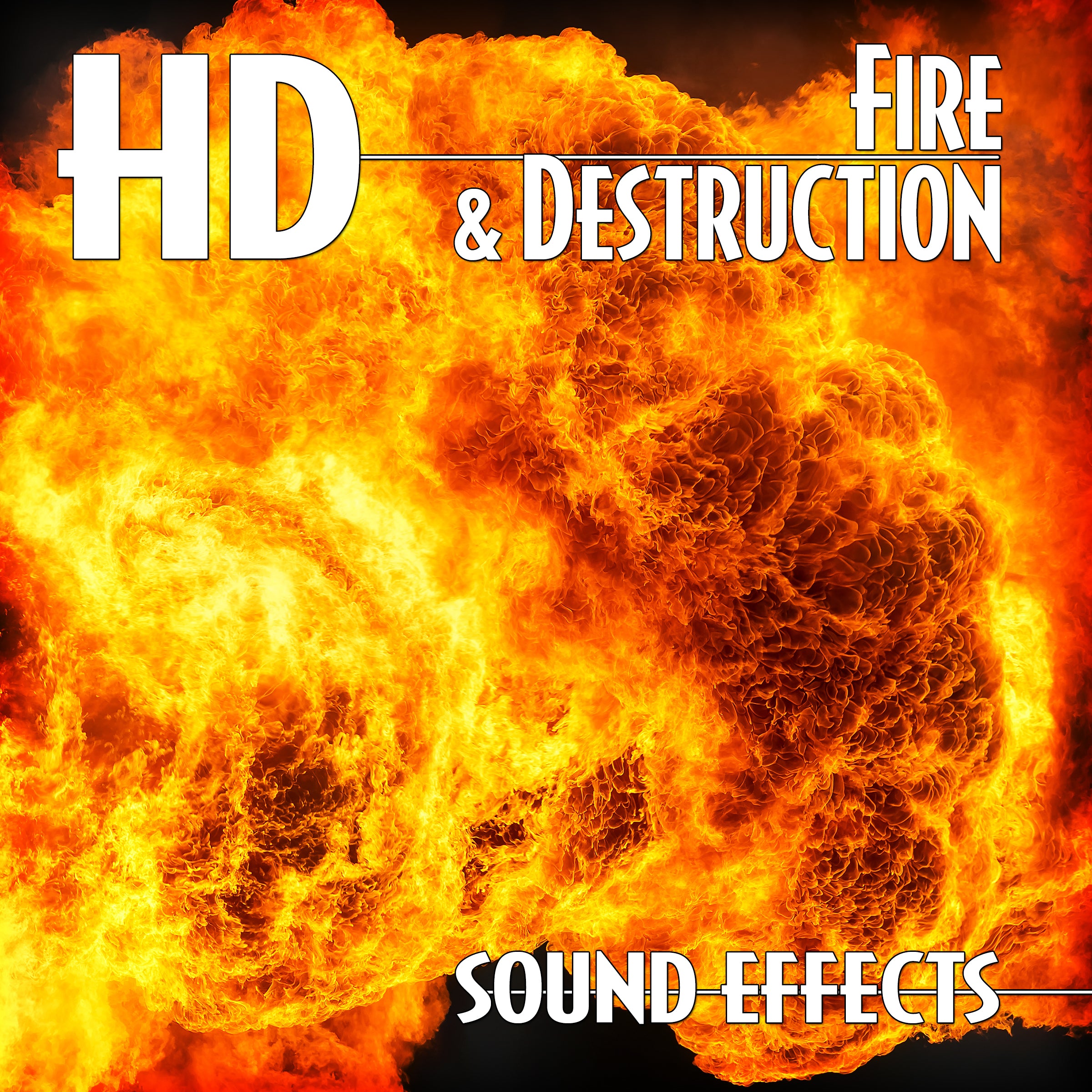 HD - Fire & Destruction Sound Effects