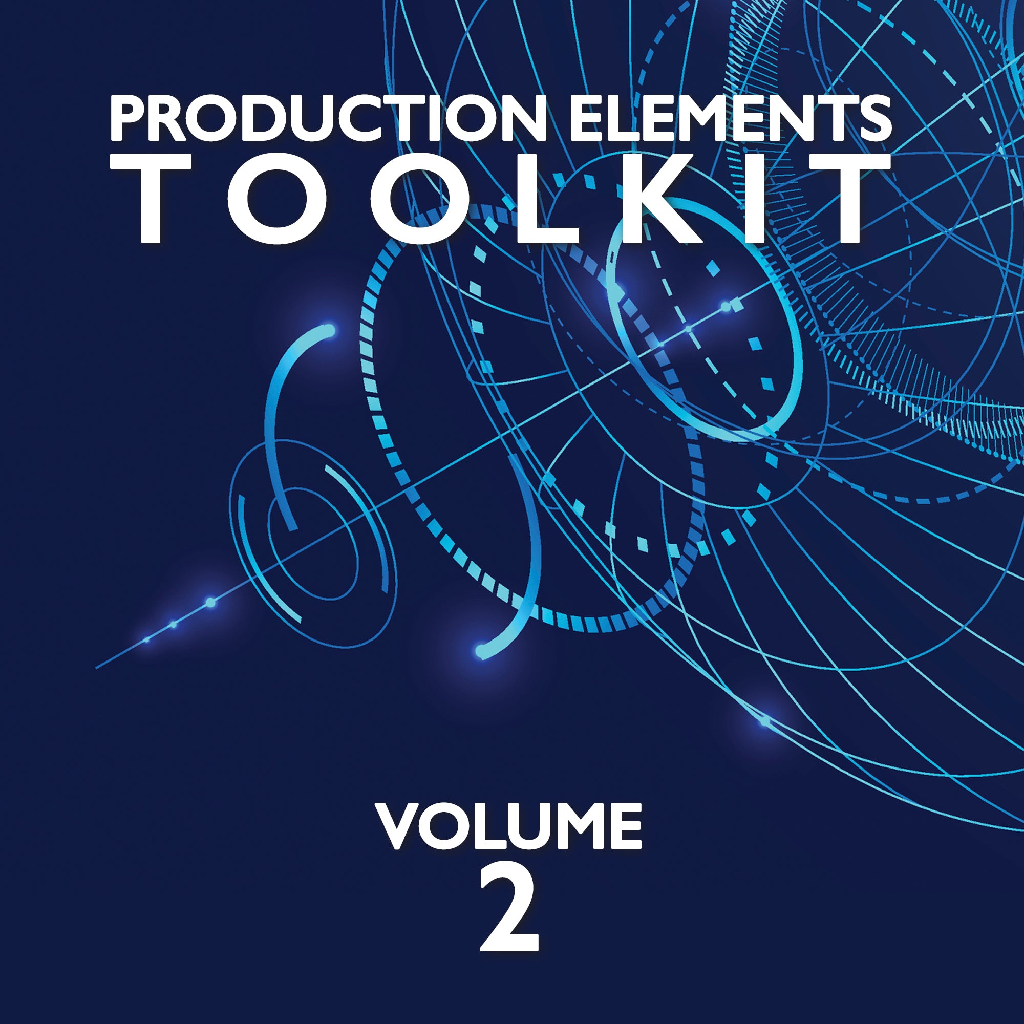 Production Elements Toolkit Volume 2