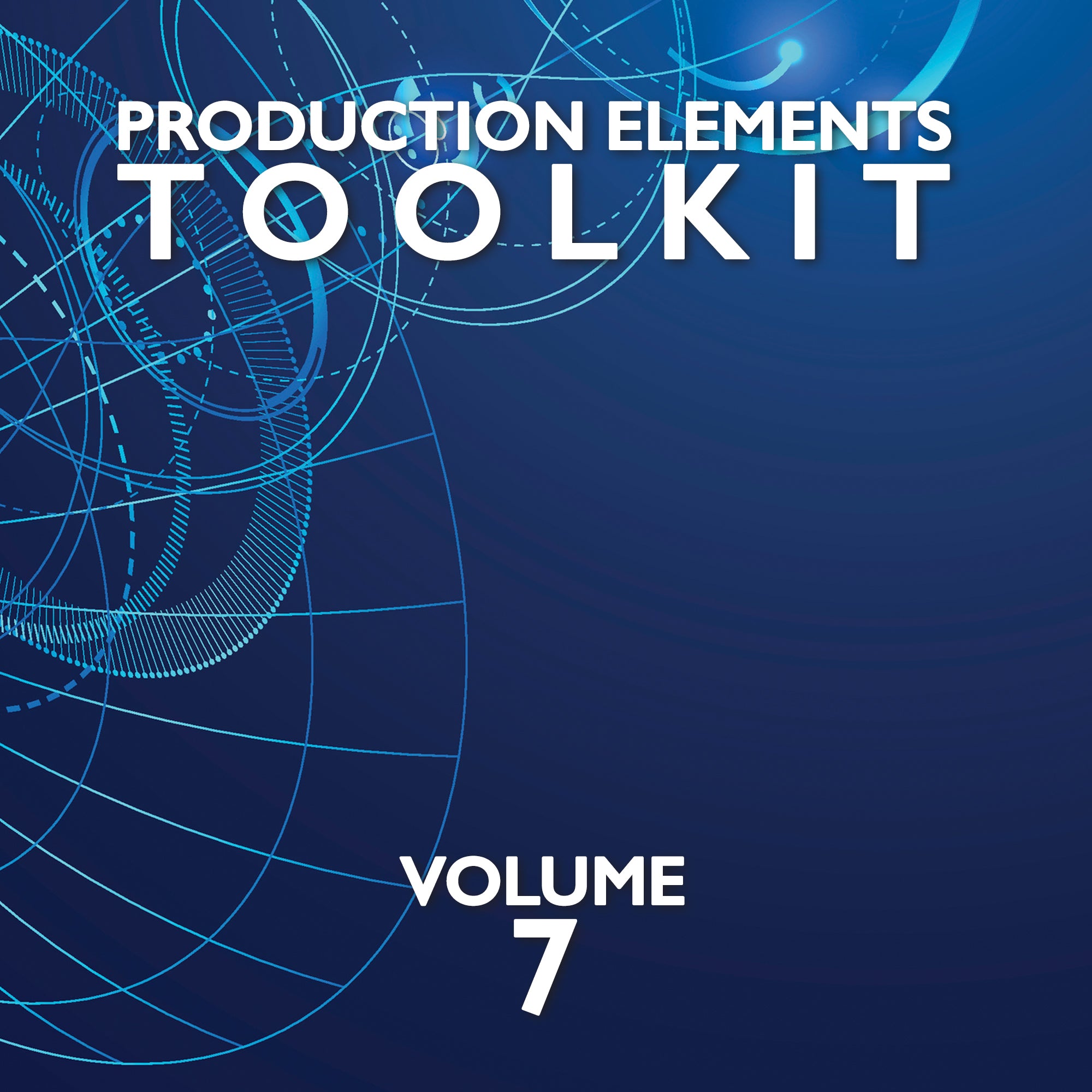 Production Elements Toolkit Volume 7