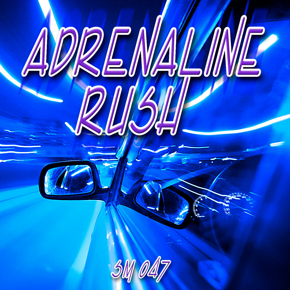 Adrenaline Rush - Royalty Free Music | Sound Ideas