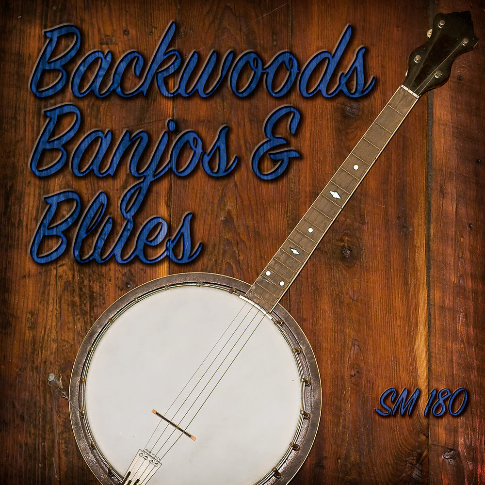 Backwood Banjos and Blues | Sound Ideas