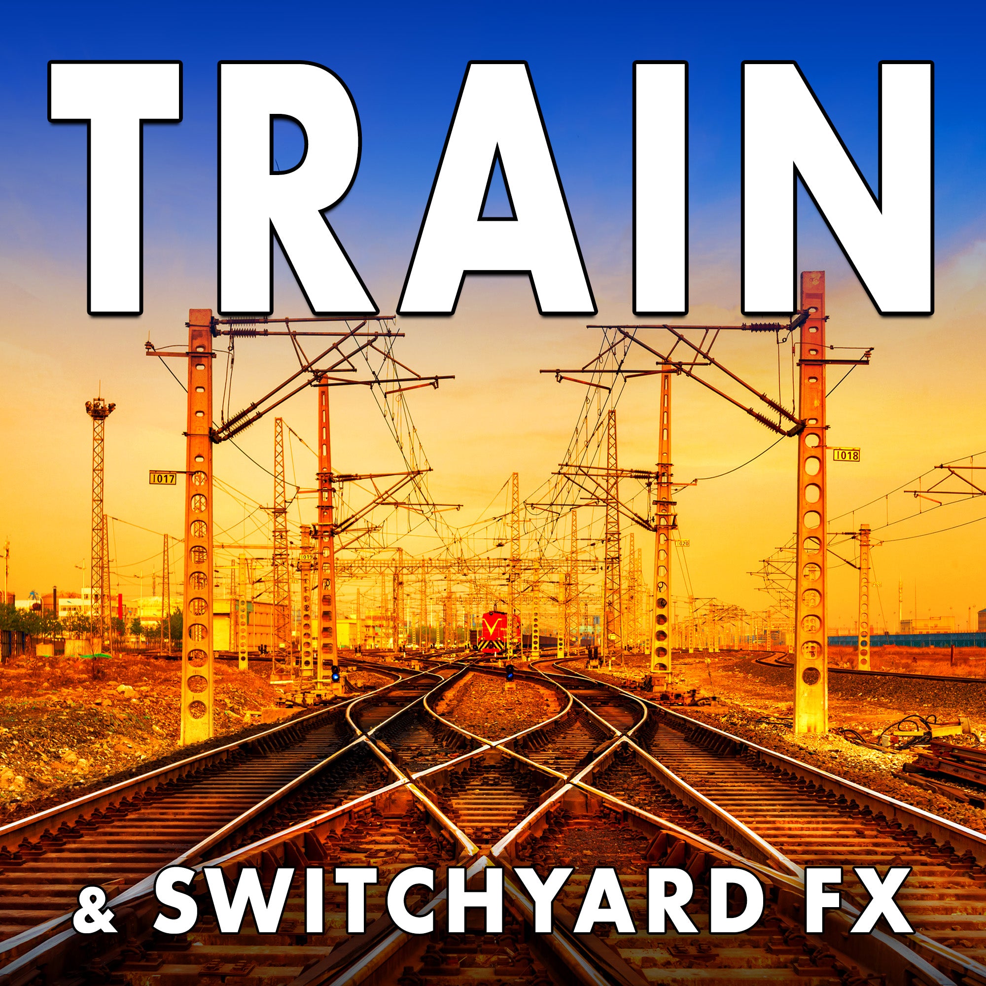 Train & Switchyard FX