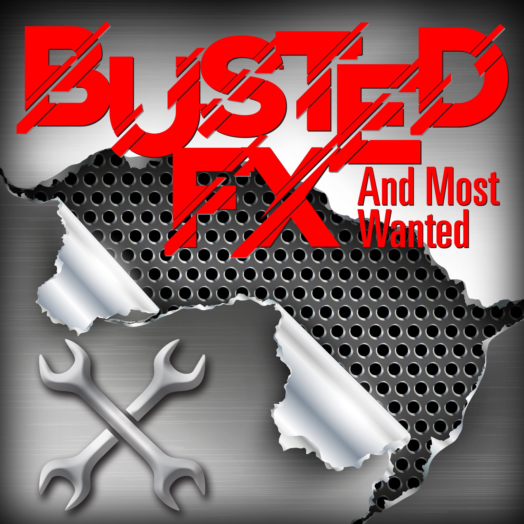 Busted FX and Most Wanted