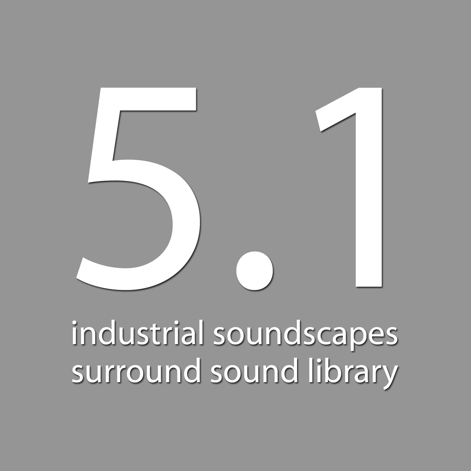 Industrial Soundscapes 5.1 Surround Sound Effects Library