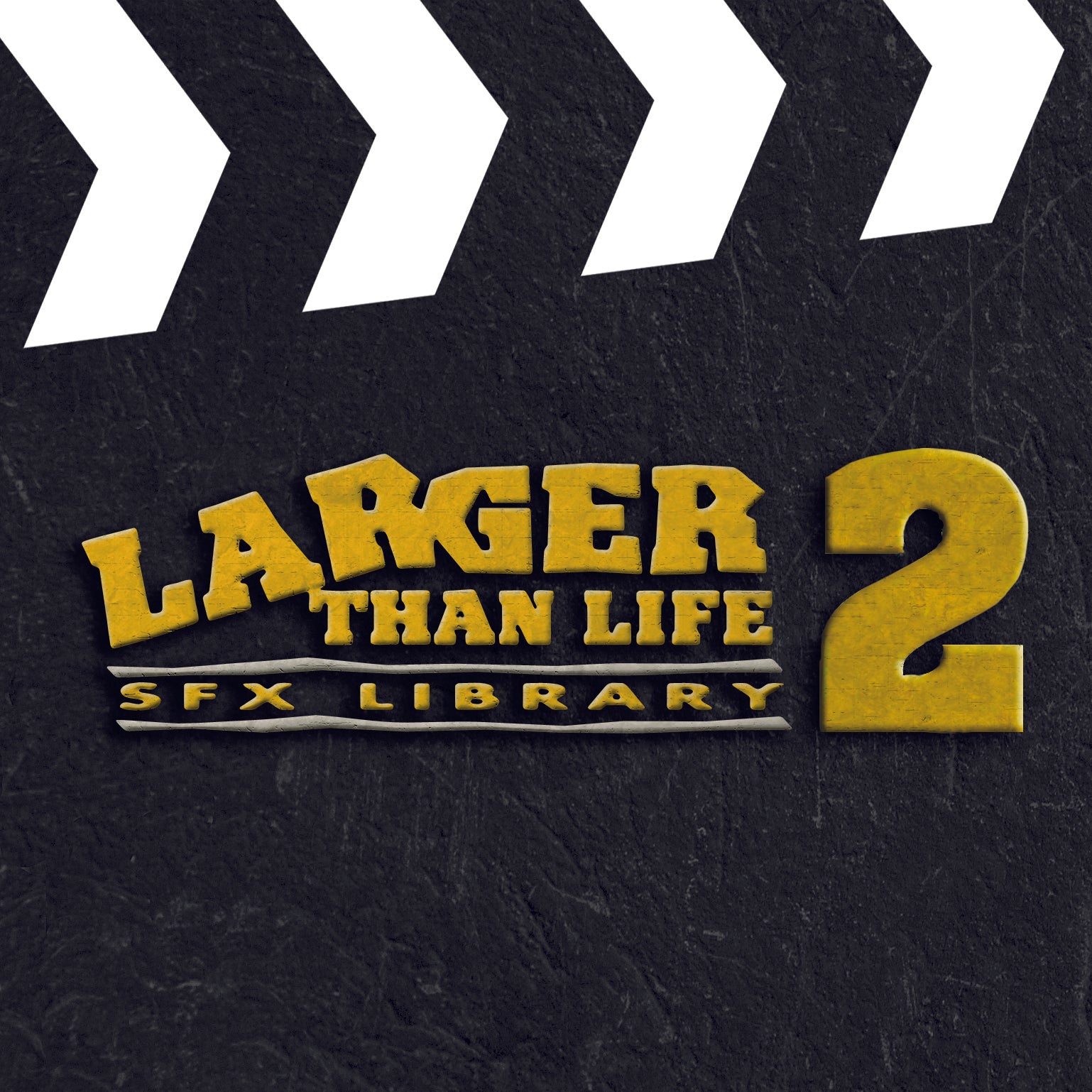 Larger Than Life 2 Sound Effects Library